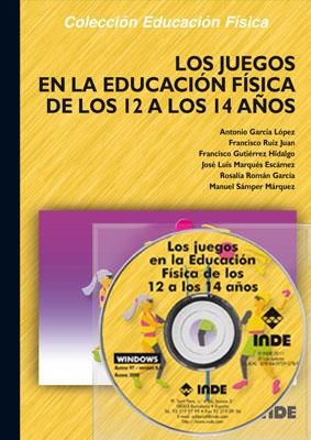 JUEGOS EN LA EDUCACION FISICA DE LOS 12 A LOS 14 AÑOS, LOS | 9788495114945 | GARCIA; RUIZ; GUTIERREZ; MARQUES; ROMAN; SAMPER | Llibreria Drac - Librería de Olot | Comprar libros en catalán y castellano online