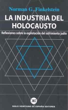 INDUSTRIA DEL HOLOCAUSTO, LA | 9788432310928 | FINKELSTEIN, NORMAN G. | Llibreria Drac - Llibreria d'Olot | Comprar llibres en català i castellà online