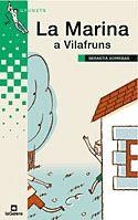 MARINA A VILAFRUNS, LA | 9788424695378 | SORRIBAS, SEBASTIA | Llibreria Drac - Llibreria d'Olot | Comprar llibres en català i castellà online