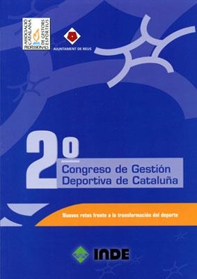 2ª CONCRESO DE GESTION DEPORTIVA DE CATALUÑA | 9788497290289 | Llibreria Drac - Llibreria d'Olot | Comprar llibres en català i castellà online