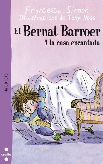 BERNAT BARROER I LA CASA ENCANTADA (6 ) | 9788466104043 | SIMON, FRANCESCA | Llibreria Drac - Llibreria d'Olot | Comprar llibres en català i castellà online