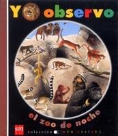 ZOO DE NOCHE, EL | 9788434878778 | DELAFOSSE, CLAUDE | Llibreria Drac - Llibreria d'Olot | Comprar llibres en català i castellà online