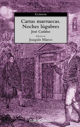 CARTAS MARRUECAS - NOCHES LUGUBRES | 9788497590617 | CADALSO, JOSE | Llibreria Drac - Llibreria d'Olot | Comprar llibres en català i castellà online