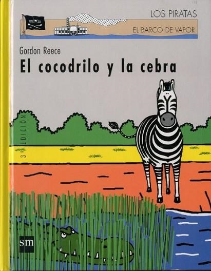 COCODRILO Y LA CEBRA | 9788434888302 | REECE, GORDON | Llibreria Drac - Llibreria d'Olot | Comprar llibres en català i castellà online