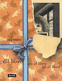 LIBRO EN EL LIBRO EN EL LIBRO, EL | 9788484880660 | MULLER, JORG | Llibreria Drac - Llibreria d'Olot | Comprar llibres en català i castellà online