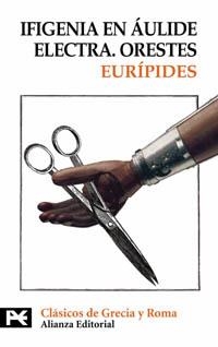 IFIGENIA EN AULIDE - ELECTRA - ORESTES | 9788420640914 | EURIPIDES | Llibreria Drac - Llibreria d'Olot | Comprar llibres en català i castellà online