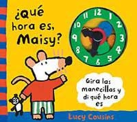 QUE HORA ES, MAISY ? | 9788484880486 | COUSINS, LUCY | Llibreria Drac - Llibreria d'Olot | Comprar llibres en català i castellà online