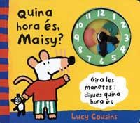 QUINA HORA ES, MAISY ? | 9788484880493 | COUSINS, LUCY | Llibreria Drac - Llibreria d'Olot | Comprar llibres en català i castellà online