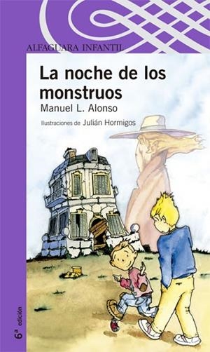 NOCHE DE LOS MONSTRUOS, LA | 9788420465142 | ALONSO, MANUEL L. | Llibreria Drac - Llibreria d'Olot | Comprar llibres en català i castellà online