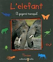 ELEFANT, L' | 9788466104654 | Llibreria Drac - Llibreria d'Olot | Comprar llibres en català i castellà online