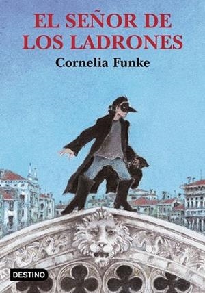 SEÑOR DE LOS LADRONES, EL | 9788423334377 | FUNKE, CORNELIA | Llibreria Drac - Llibreria d'Olot | Comprar llibres en català i castellà online