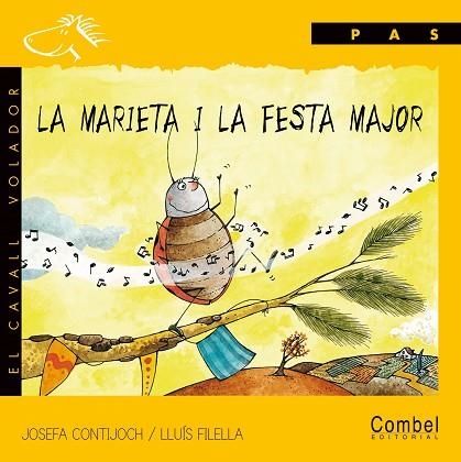 MARIETA I LA FESTA MAJOR, LA (LLETRA PAL) | 9788478646401 | CONTIJOCH, JOSEFA; L. FILELLA | Llibreria Drac - Llibreria d'Olot | Comprar llibres en català i castellà online