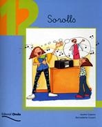 SOROLLS ( TOT LLEGINT 12 ) | 9788475528359 | COPONS, J- CUXART, B. | Llibreria Drac - Llibreria d'Olot | Comprar llibres en català i castellà online