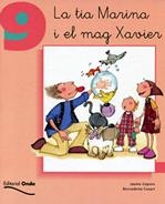 TIA MARINA I EL MAG XAVIER, LA  ( TOT LLEGINT  9 ) | 9788475528328 | COCPONS, J- CUXART, B. | Llibreria Drac - Llibreria d'Olot | Comprar llibres en català i castellà online