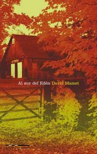 AL SUR DEL EDEN | 9788482982854 | MAMET, DAVID | Llibreria Drac - Llibreria d'Olot | Comprar llibres en català i castellà online