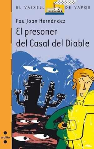 PRESONER DEL CASAL DEL DIABLE | 9788466103657 | HERNANDEZ, PAU JOAN | Llibreria Drac - Llibreria d'Olot | Comprar llibres en català i castellà online