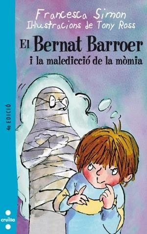 BERNAT BARROER I LA MALEDICCIO DE LA MOMIA, EL ( 7 ) | 9788466104807 | SIMON, FRANCESCA | Llibreria Drac - Llibreria d'Olot | Comprar llibres en català i castellà online