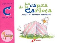 CAPSA DE LA CARLOTA, LA (JUGA AMB LA C) | 9788483041871 | DOUMERC, BEATRIZ | Llibreria Drac - Llibreria d'Olot | Comprar llibres en català i castellà online