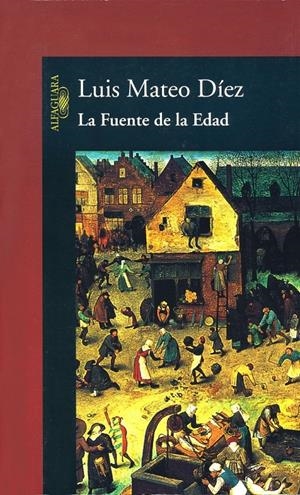 FUENTE DE LA EDAD, LA | 9788420465296 | MATEO DIEZ, LUIS | Llibreria Drac - Llibreria d'Olot | Comprar llibres en català i castellà online