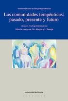 COMUNIDADES TERAPEUTICAS, LAS : PASADO, PRESENTE Y FUTURO | 9788474858150 | ABEIJON; PANTOJA | Llibreria Drac - Llibreria d'Olot | Comprar llibres en català i castellà online