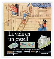 VIDA EN UN CASTELL, LA | 9788466105033 | Llibreria Drac - Llibreria d'Olot | Comprar llibres en català i castellà online