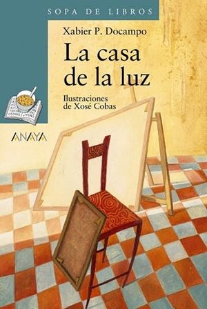 CASA DE LA LUZ, LA | 9788466717052 | DOCAMPO, XABIER P. | Llibreria Drac - Llibreria d'Olot | Comprar llibres en català i castellà online