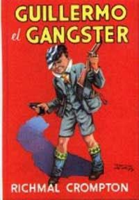 GUILLERMO EL GANGSTER | 9788427247437 | CROMPTON, RICHMAL | Llibreria Drac - Llibreria d'Olot | Comprar llibres en català i castellà online