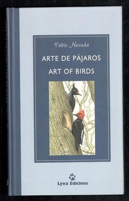 ARTE DE PAJAROS | 9788487334429 | NERUDA, PABLO | Llibreria Drac - Llibreria d'Olot | Comprar llibres en català i castellà online