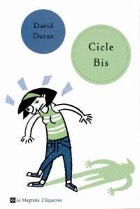 CICLE BIS | 9788482644370 | DURAN, DAVID | Llibreria Drac - Llibreria d'Olot | Comprar llibres en català i castellà online