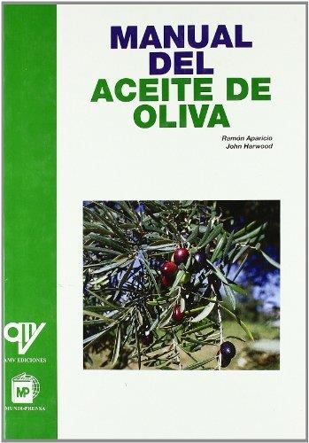 MANUAL DEL ACEITE DE OLIVA | 9788484760382 | APARICIO, RAMON; J. HARWOOD | Llibreria Drac - Llibreria d'Olot | Comprar llibres en català i castellà online