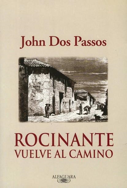 ROCINANTE VUELVE AL CAMINO | 9788420465197 | DOS PASSOS, JOHN | Llibreria Drac - Llibreria d'Olot | Comprar llibres en català i castellà online