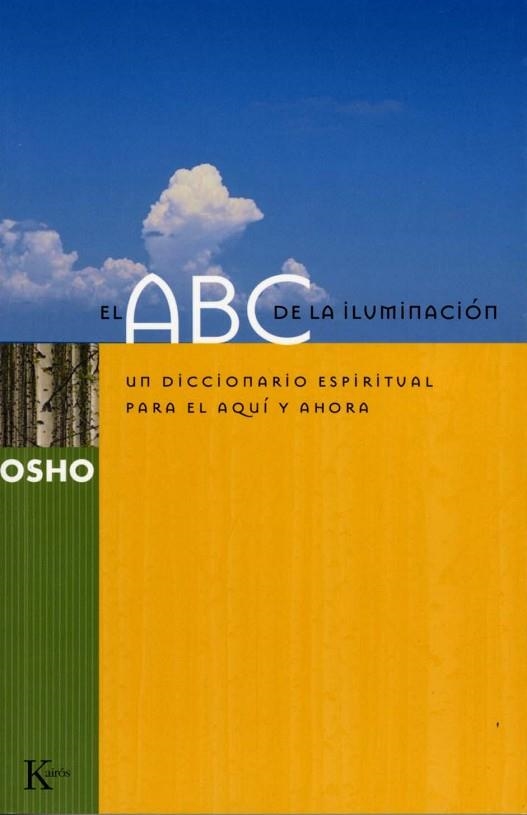 ABC DE LA ILUMINACION, EL | 9788472455290 | OSHO | Llibreria Drac - Librería de Olot | Comprar libros en catalán y castellano online