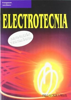 ELECTROTECNIA | 9788497321372 | ALCALDE S.MIGUEL, PABLO | Llibreria Drac - Llibreria d'Olot | Comprar llibres en català i castellà online