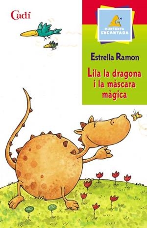 LILA LA DRAGONA I LA MASCARA MAGICA | 9788447411139 | RAMON, ESTRELLA | Llibreria Drac - Llibreria d'Olot | Comprar llibres en català i castellà online