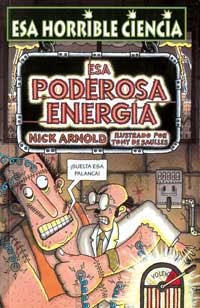 ESA PODEROSA ENERGIA | 9788427220935 | ARNOLD, NICK | Llibreria Drac - Llibreria d'Olot | Comprar llibres en català i castellà online