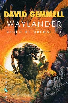 WAYLANDER.  CICLO DE DRENAI 1 | 9788493225056 | GEMMELL, DAVID | Llibreria Drac - Llibreria d'Olot | Comprar llibres en català i castellà online