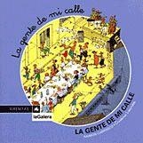 GENTE DE MI CALLE, LA | 9788424615451 | CARRASCO, RAIMON; C. LOSANTOS | Llibreria Drac - Llibreria d'Olot | Comprar llibres en català i castellà online