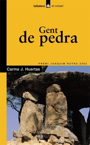 GENT DE PEDRA | 9788424682590 | HUERTAS, CARME J. | Llibreria Drac - Llibreria d'Olot | Comprar llibres en català i castellà online