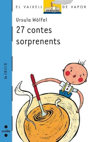 27 CONTES SORPRENENTS | 9788466105132 | WÖLFEL, URSULA | Llibreria Drac - Librería de Olot | Comprar libros en catalán y castellano online