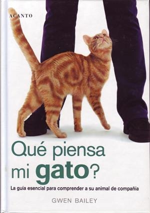 QUE PIENSA MI GATO? | 9788495376374 | BAILEY, GWEN | Llibreria Drac - Llibreria d'Olot | Comprar llibres en català i castellà online