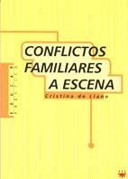 CONFLICTOS FAMILIARES A ESCENA | 9788428815284 | LLANO, CRISTINA DE | Llibreria Drac - Librería de Olot | Comprar libros en catalán y castellano online