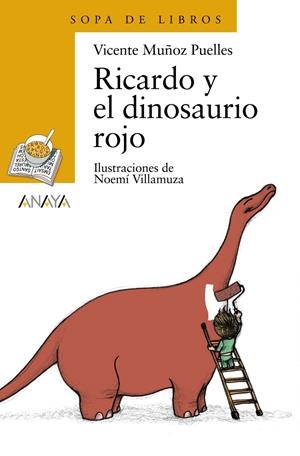 RICARDO Y EL DINOSAURIO ROJO | 9788466725576 | MUÑOZ PUELLES, VICENTE | Llibreria Drac - Llibreria d'Olot | Comprar llibres en català i castellà online