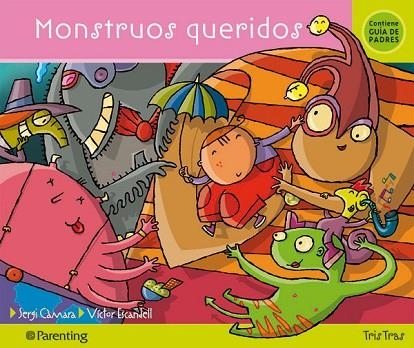 MONSTRUOS QUERIDOS | 9788434240056 | CAMARA,S-ESCANDELL,V. | Llibreria Drac - Llibreria d'Olot | Comprar llibres en català i castellà online