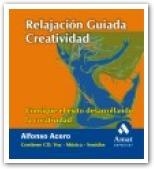 RELAJACION GUIADA :  CREATIVIDAD | 9788497350822 | ACERO, ALFONSO | Llibreria Drac - Llibreria d'Olot | Comprar llibres en català i castellà online