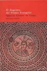 DIAGRAMA DEL PRIMER EVANGELIO, EL | 9788478446902 | GOMEZ DE LIAÑO, IGNACIO | Llibreria Drac - Llibreria d'Olot | Comprar llibres en català i castellà online