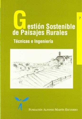 GESTION SOSTENIBLE DE PAISAJES RURALES | 9788471149855 | AYUGA, F. | Llibreria Drac - Llibreria d'Olot | Comprar llibres en català i castellà online