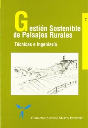 GESTION SOSTENIBLE DE PAISAJES RURALES | 9788471149855 | AYUGA, F. | Llibreria Drac - Llibreria d'Olot | Comprar llibres en català i castellà online