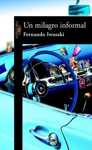 MILAGRO INFORMAL, UN | 9788420444789 | IWASAKI, FERNANDO | Llibreria Drac - Llibreria d'Olot | Comprar llibres en català i castellà online