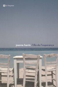 ILLA DE L'ESPERANÇA, L' | 9788482644578 | HARRIS, JOANNE | Llibreria Drac - Llibreria d'Olot | Comprar llibres en català i castellà online