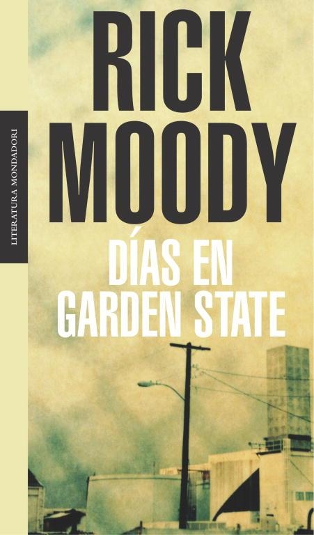 DIAS EN GARDEN STATE | 9788439709800 | MOODY, RICK | Llibreria Drac - Llibreria d'Olot | Comprar llibres en català i castellà online